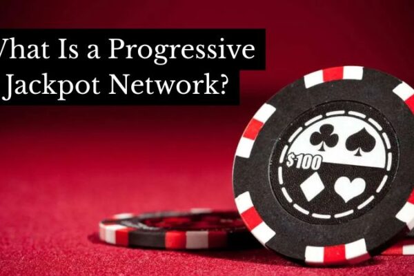 What Is a Progressive Jackpot Network? What Is a Progressive Jackpot Network?